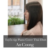 Tuyển tập Piano Cover Thái Đinh artwork