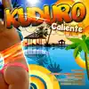 Kuduro Caliente album lyrics, reviews, download