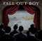 Dance, Dance - Fall Out Boy lyrics