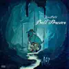 Ball Forever - Single album lyrics, reviews, download