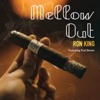 Mellow Out (feat. Paul Brown) - Single