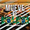 Mueve el Bum.Bum - Single album lyrics, reviews, download