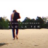 Alo la ter (feat. DJ Steri) - Single