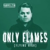 Only Flames (Flying High) - Single