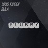 Blurry by Louis Karden iTunes Track 1