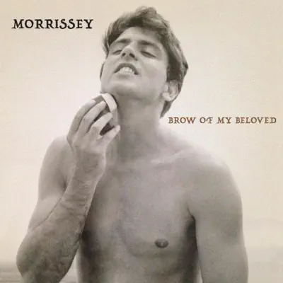 Brow of My Beloved - Single - Morrissey