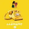 Llamame (feat. Young Lit Hippy) - Single album lyrics, reviews, download