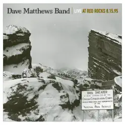 Live At Red Rocks 8.15.95 - Dave Matthews Band