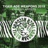 Tiger Ade Weapons 2019