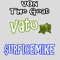 Vato (feat. VonnDaGoat) - Surficemike lyrics