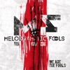 We Are the Fools - Single