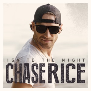 Chase Rice - Ready Set Roll - 排舞 音樂