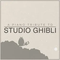A Piano Tribute to Studio Ghibli - The Blue Notes A Piano Tribute to Studio Ghibli - The Blue Notes