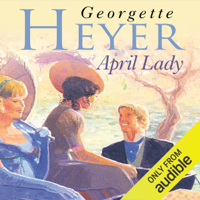 Georgette Heyer - April Lady (Unabridged) artwork