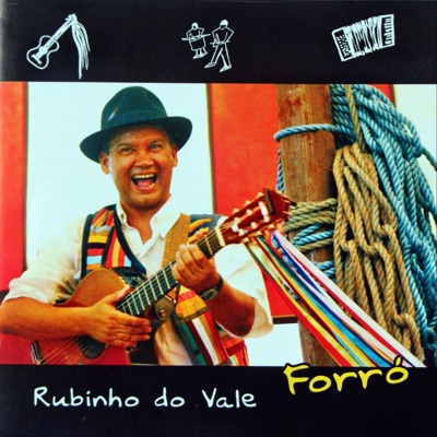 Forró - Rubinho do Vale