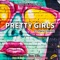 Pretty Girls (feat. Paris Cherrell) - Oren Major lyrics