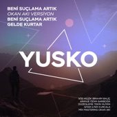 Beni Suçlama Artık (Okan Akı Versiyon) artwork