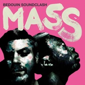 Bedouin Soundclash - Salt-Water