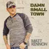 Damn Small Town - Single album lyrics, reviews, download
