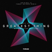 Greatest Thing (Tommy Baynen Remix) artwork