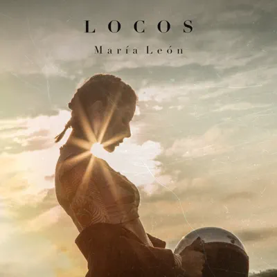 Locos - Single - María León
