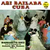 Así Bailaba Cuba, Vol. 2 album lyrics, reviews, download
