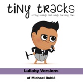 Lullaby Versions of Michael Bublé artwork