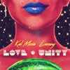 Love and Unity (feat. LUXXURY) - EP