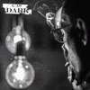 Dark - Single