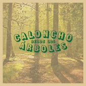 Caloncho - Fotosíntesis + Bienvenidos