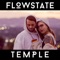 Temple (feat. Anna Diorio & Joe Con) - Flowstate lyrics