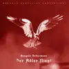 Der Adler fliegt (2019) - Single album lyrics, reviews, download