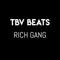 Rich Gang - TBV Beats lyrics