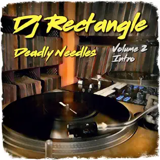 Album herunterladen DJ Rectangle - Deadly Needles