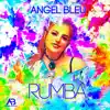 Rumba - Single album lyrics, reviews, download