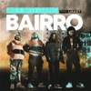 Bairro - Single