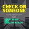 Check On Someone (feat. Kenny Black & Emma Oh Ma God) artwork