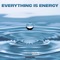 EVERYTHING IS ENERGY (feat. prodbydigi) - prodbyatau lyrics