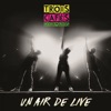 Un air de live (Live)