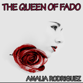 The Queen of Fado - Amália Rodrigues