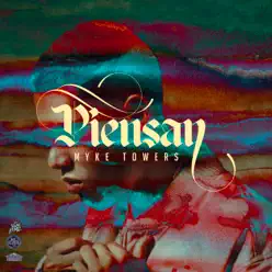 Piensan - Single - Myke Towers Piensan - Single - Myke Towers