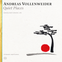 Andreas Vollenweider - Quiet Places artwork