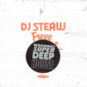 DJ Steaw - Freee
