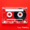 Low Fidelity - Single album lyrics, reviews, download