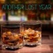 After a Few - Another Lost Year lyrics