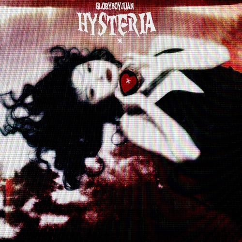 Hysteria