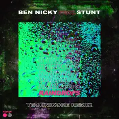 Raindrops (Technikore Remix) [feat. Stunt] - Single by Ben Nicky album reviews, ratings, credits