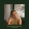 Blijf Maar Wachten - Single