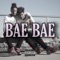 Bae Bae - MT lyrics