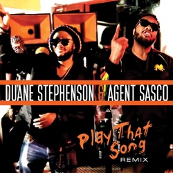 Duane Stephenson - Play That Song (Remix)